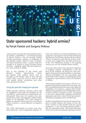 State-Sponsored Hackers: Hybrid Armies? by Patryk Pawlak and Gergana Petkova