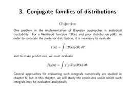 3. Conjugate Families of Distributions