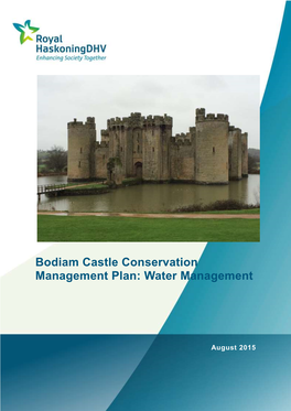 Bodiam Castle Conservation Management Plan: Water Management
