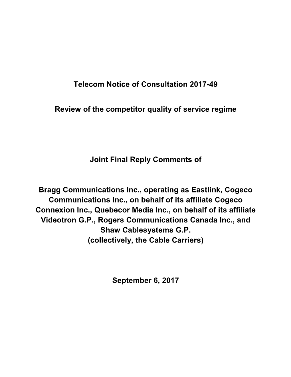 Telecom Notice of Consultation 2017-49 Review of the Competitor