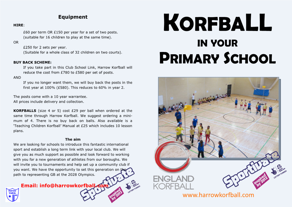 Harrow Korfball Will Reduce the Cost from £780 to £580 Per Set of Posts