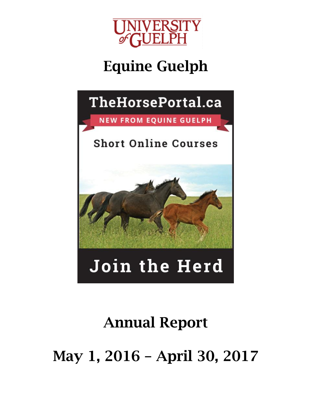 Equine Guelph Annual Report May 1, 2016 – April 30, 2017