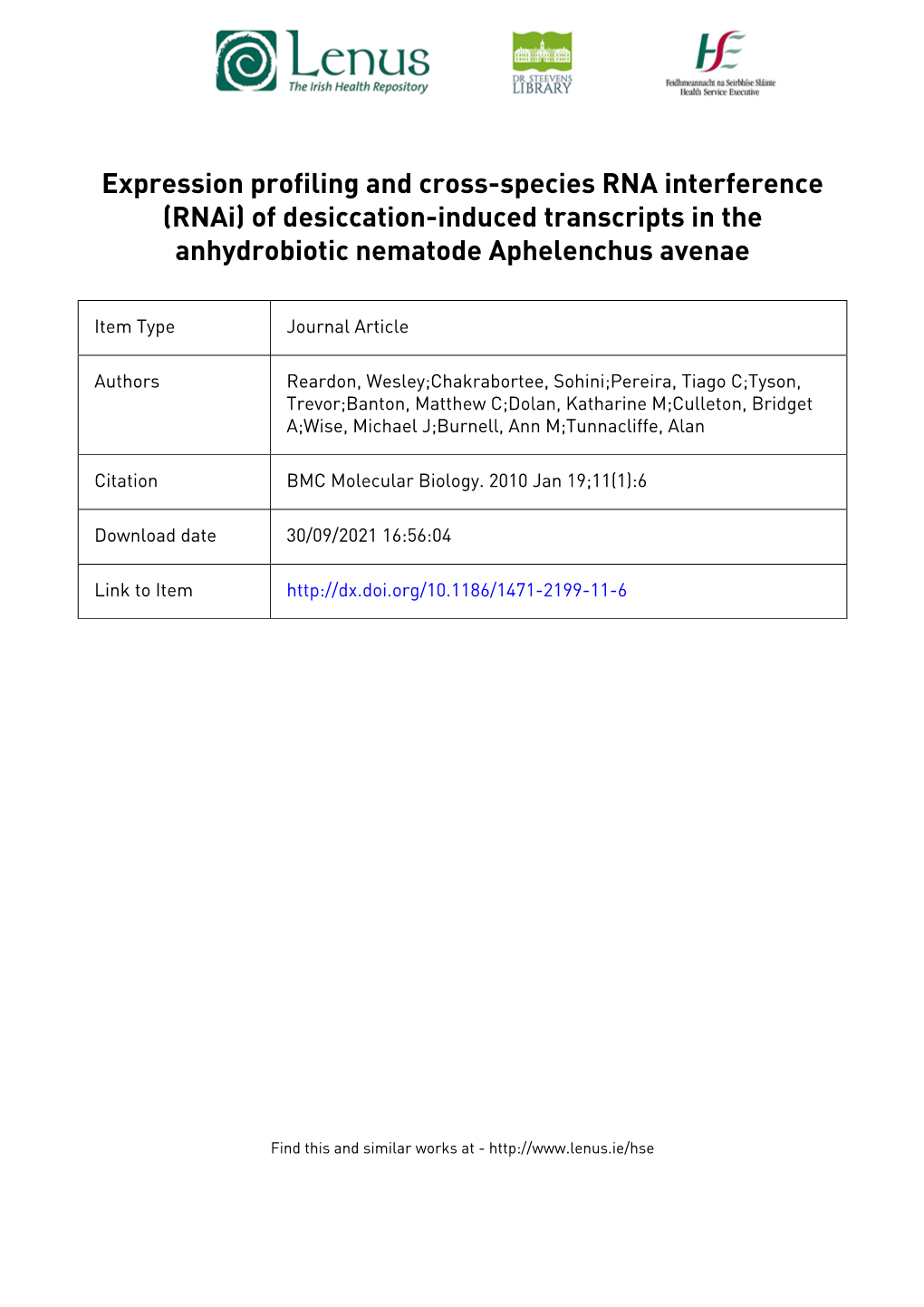 Expression Profiling and Cross-Species RNA Interference (Rnai) of Desiccation-Induced Transcripts in the Anhydrobiotic Nematode Aphelenchus Avenae