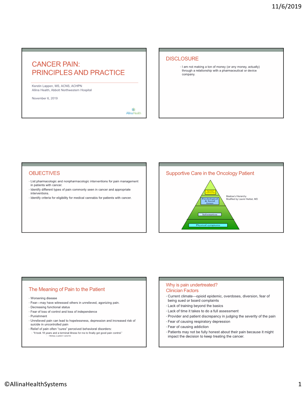 CANCER PAIN: • I Am Not Making a Ton of Money (Or Any Money, Actually) Through a Relationship with a Pharmaceutical Or Device PRINCIPLES and PRACTICE Company