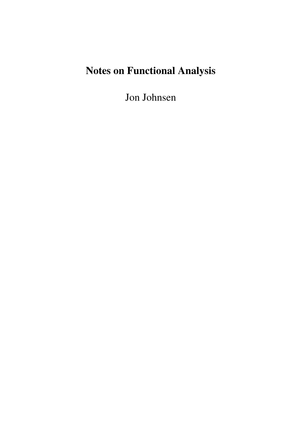 Notes on Functional Analysis Jon Johnsen