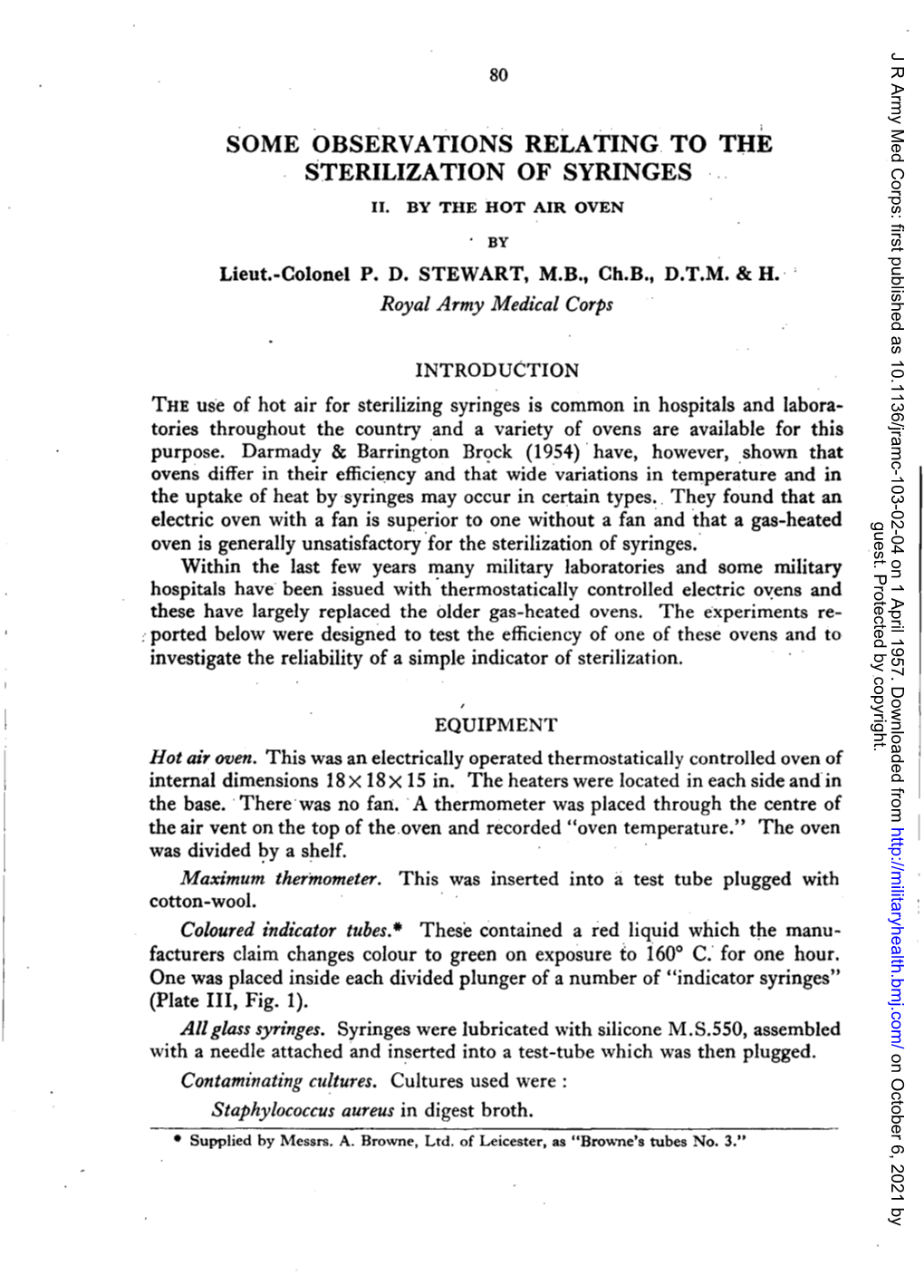 Some Observations Relating to the Sterilization of Syringes 11