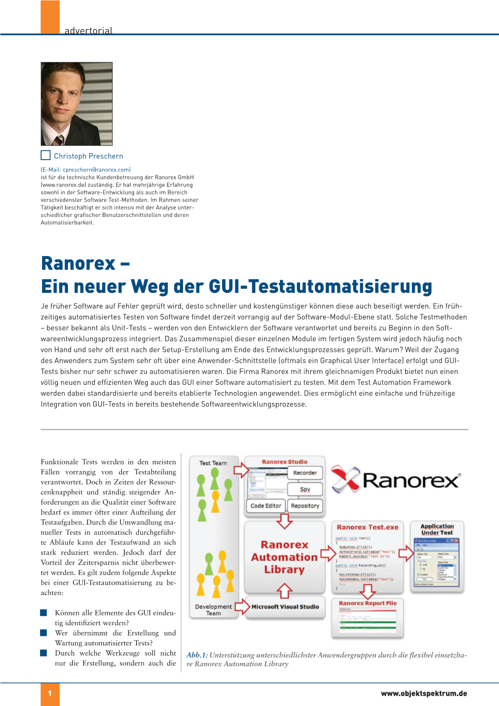 Ranorex – Ein Neuer Weg Der GUI-Testautomatisierung Je Früher Software Auf Fehler Geprüft Wird, Desto Schneller Und Kostengünstiger Können Diese Auch Beseitigt Werden