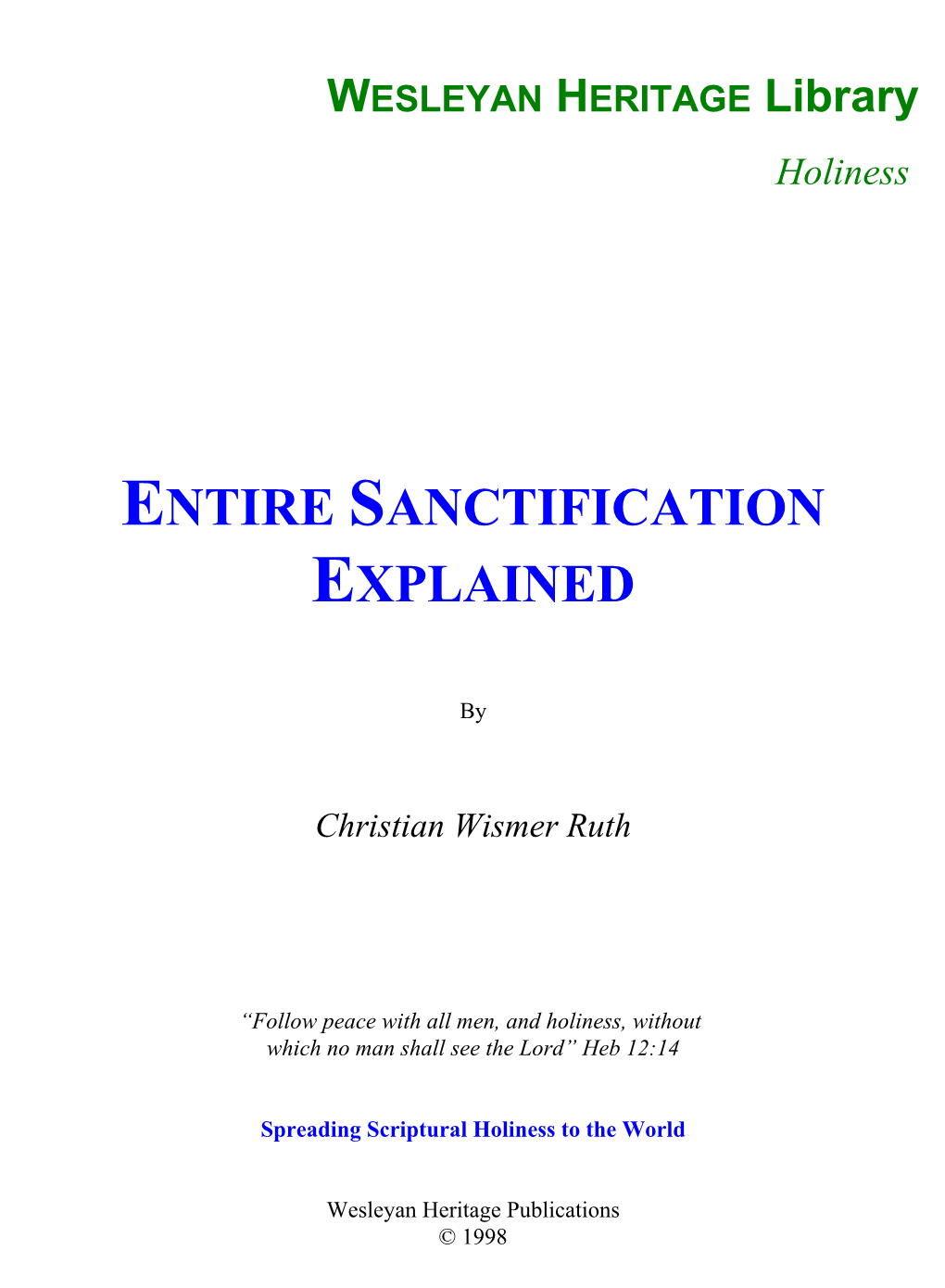 Entire Sanctification Explained