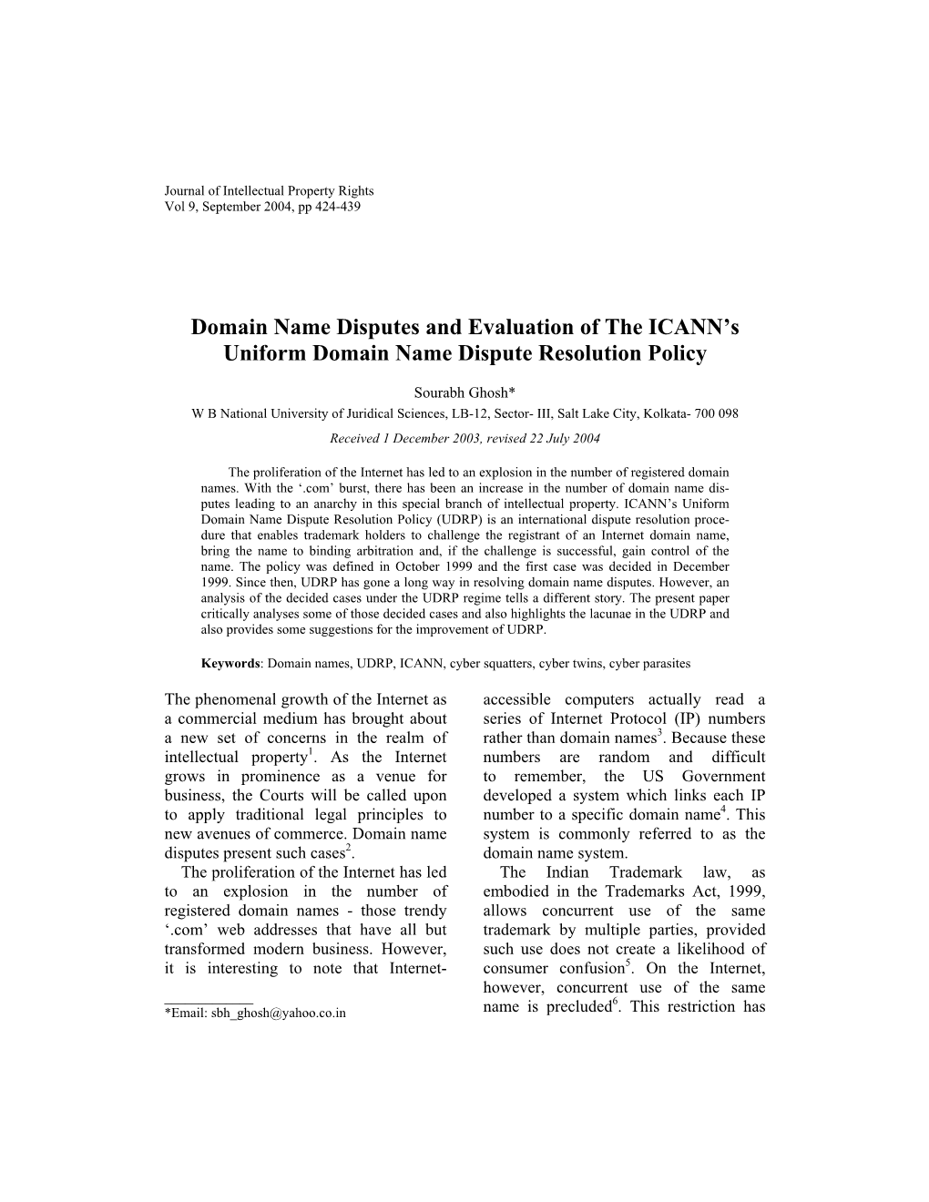 Domain Name Disputes and Evaluation of the ICANN's