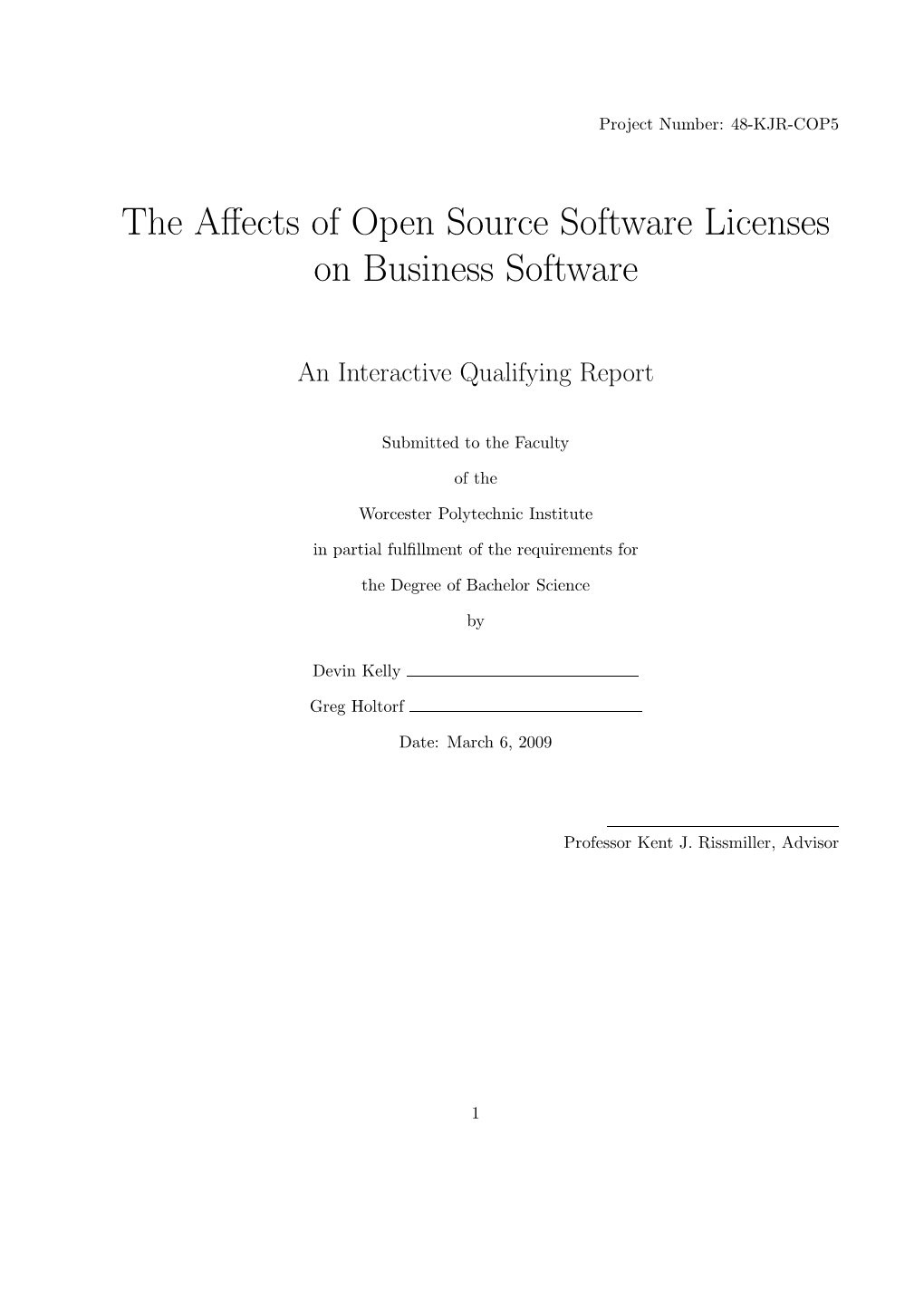 The Affects of Open Source Software Licenses on Business Software