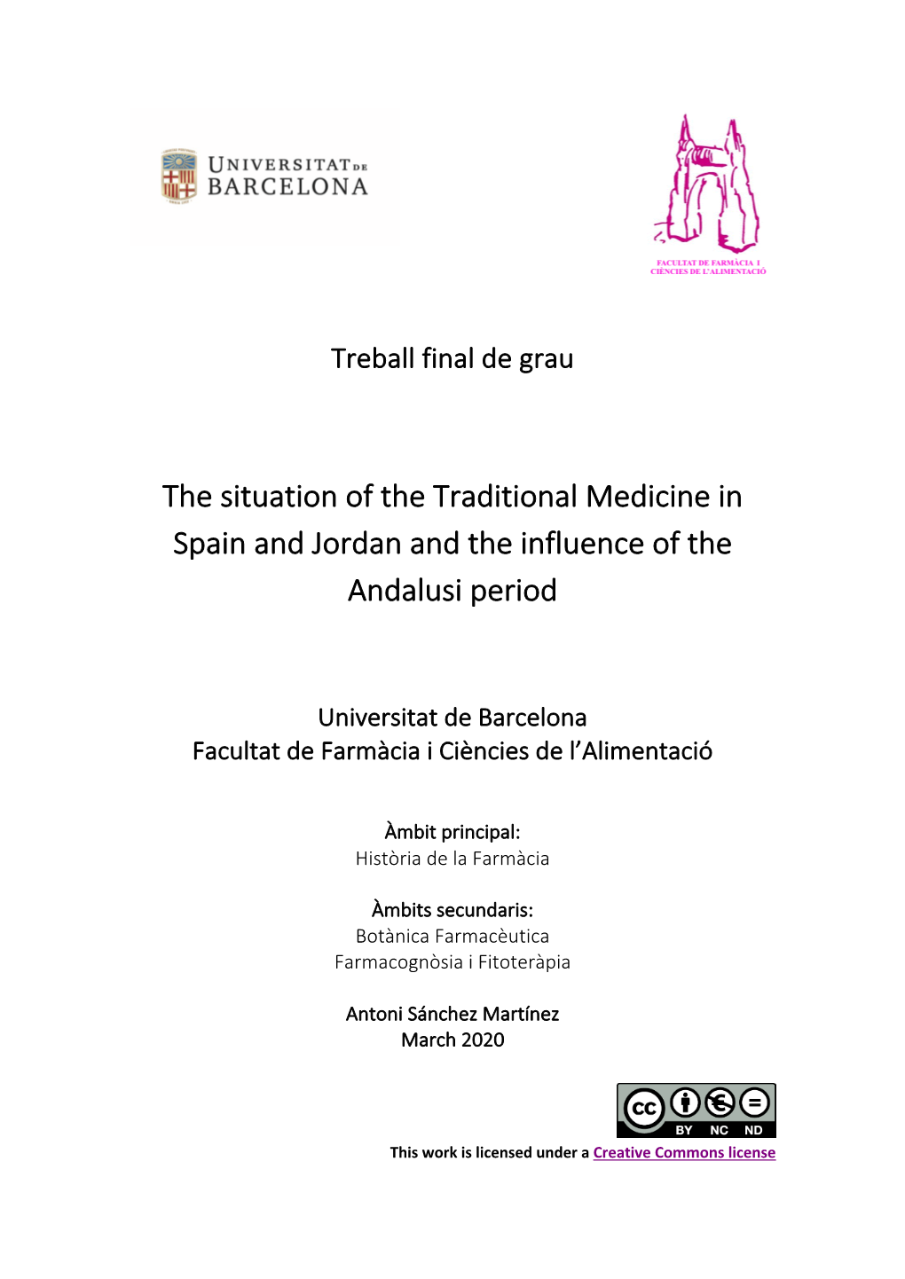 The Situation of the Traditional Medicine in Spain and Jordan and the Influence of the Andalusi Period