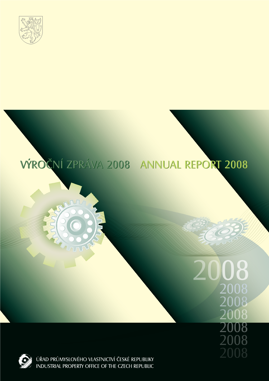 Výroční Zpráva 2008 Annual Report 2008