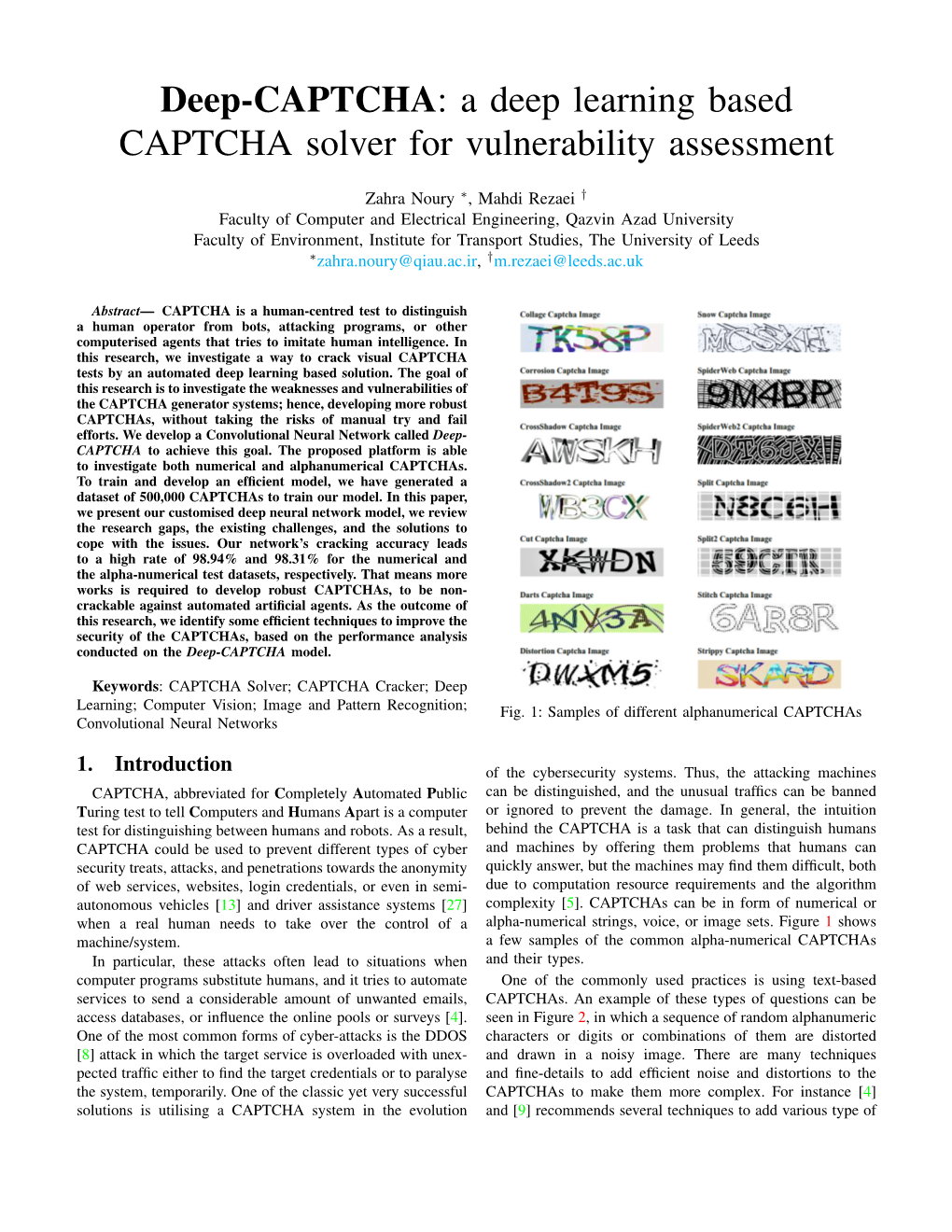 A Deep Learning Based CAPTCHA Solver for Vulnerability Assessment