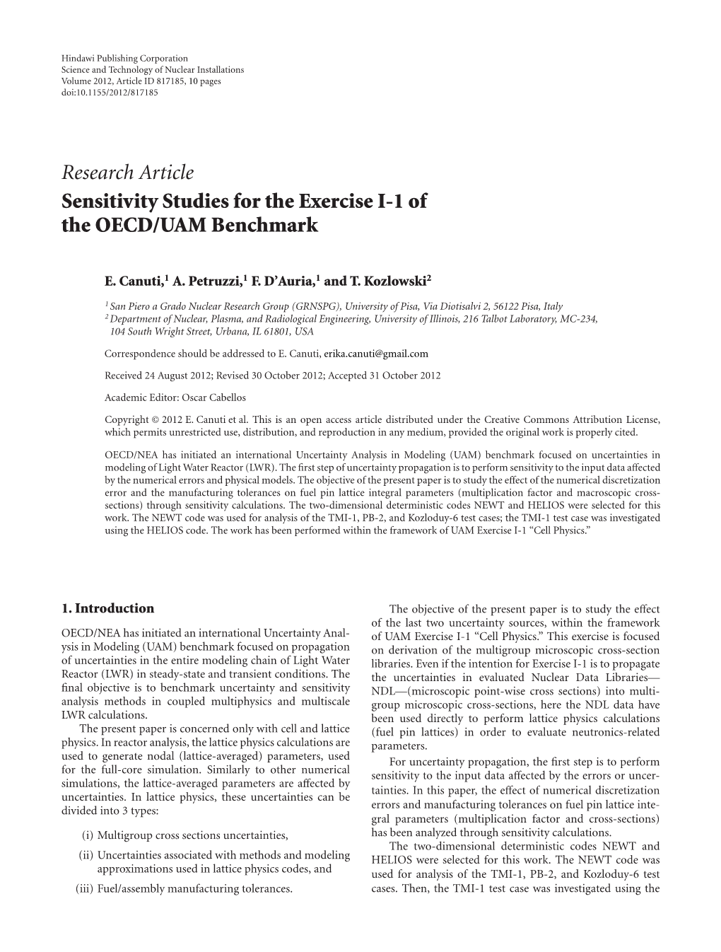 Sensitivity Studies for the Exercise I-1 of the OECD/UAM Benchmark