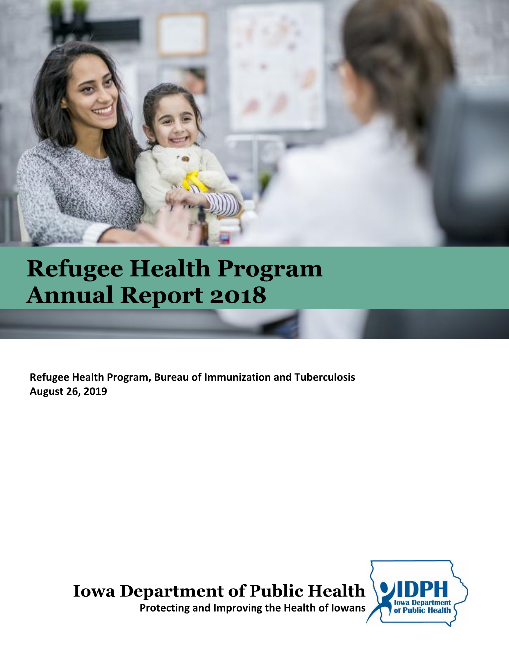 2018 Iowa Refugee Health Program Report