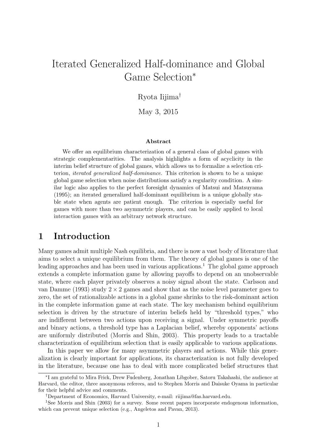 Iterated Generalized Half-Dominance and Global Game Selection∗