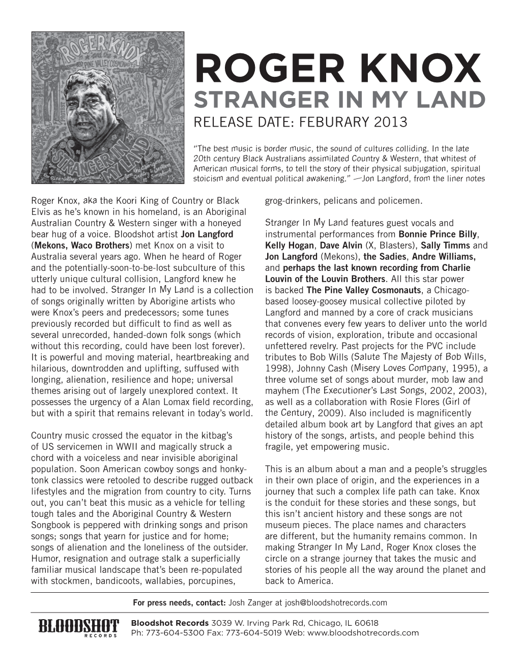 Roger Knox Stranger in My Land Release Date: Feburary 2013