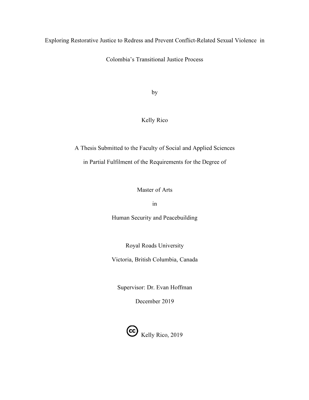 Exploring Restorative Justice to Redress and Prevent Conflict-Related Sexual Violence In