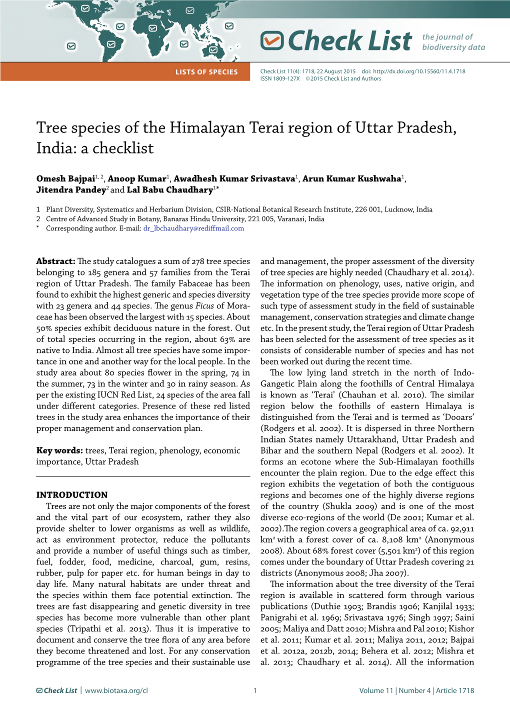 Check List Lists of Species Check List 11(4): 1718, 22 August 2015 Doi: ISSN 1809-127X © 2015 Check List and Authors