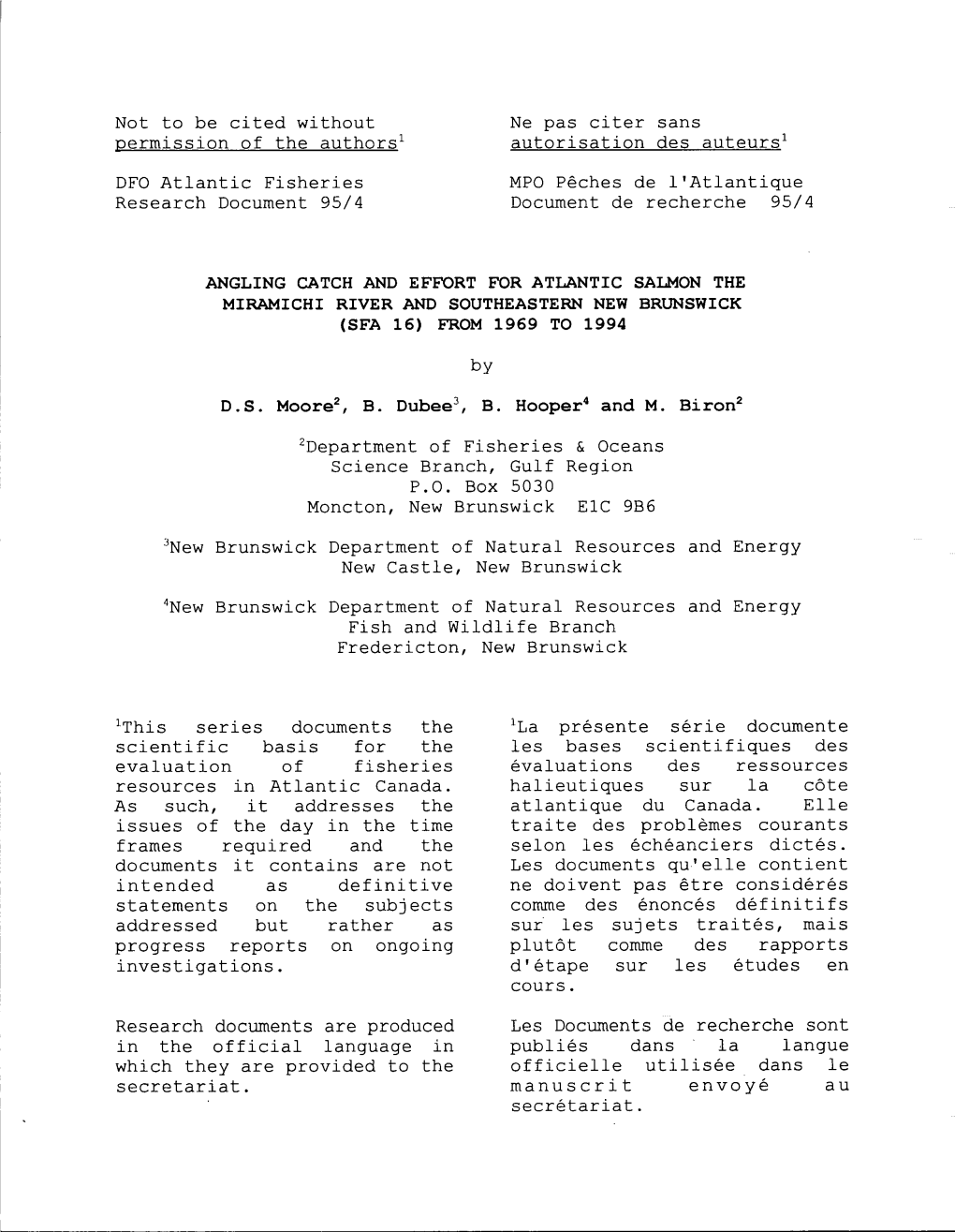 Angling Catch and Effort for Atlantic Salmon the Miramichi River and Southeastern New Brunswick (Sfa 16) from 1969 to 199 4