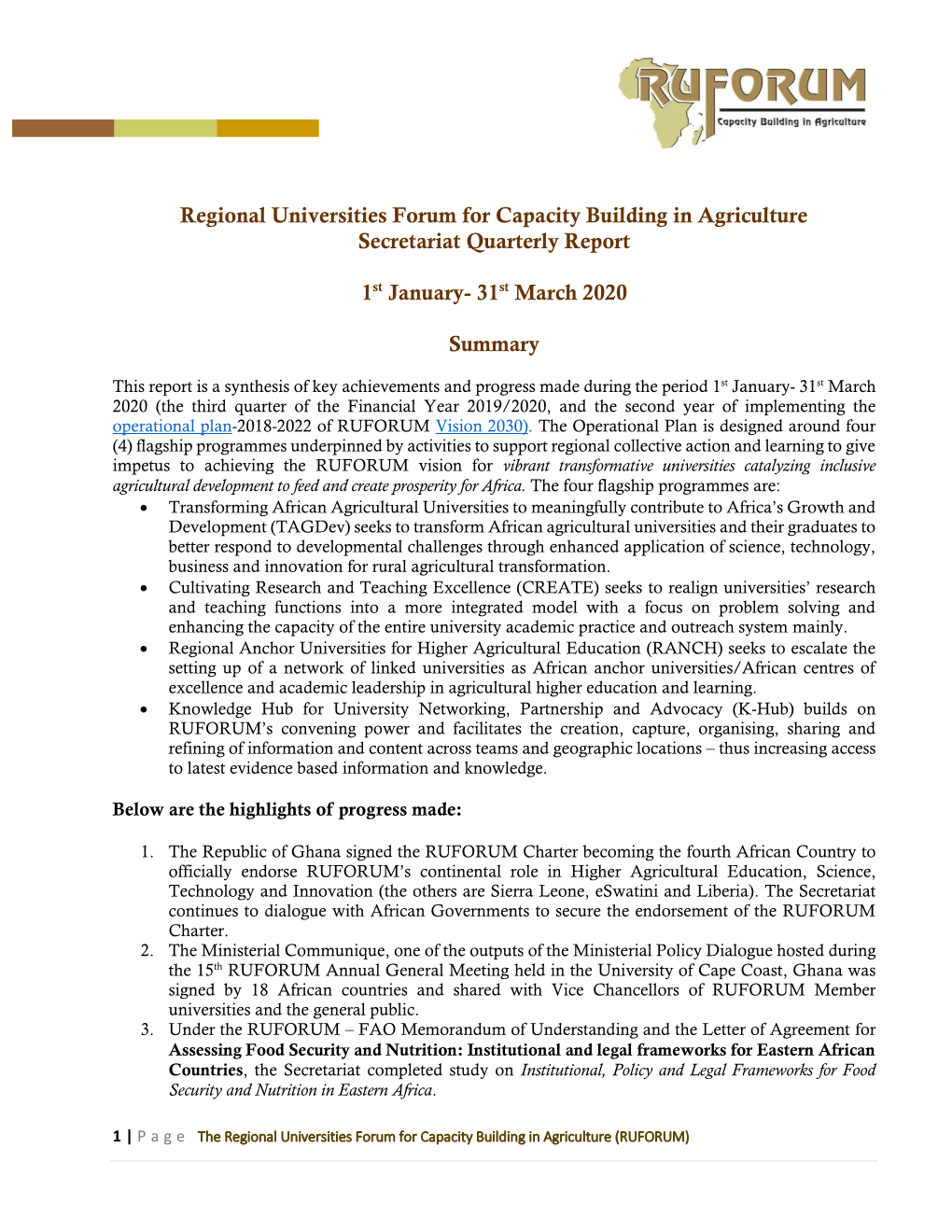 Regional Universities Forum for Capacity Building in Agriculture Secretariat Quarterly Report