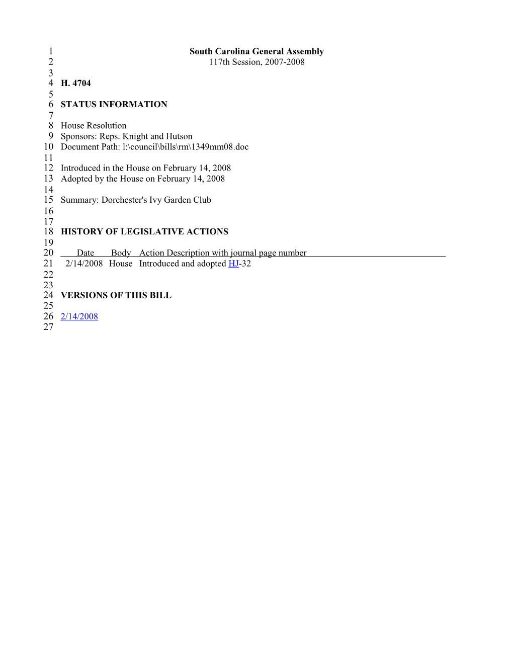 2007-2008 Bill 4704: Dorchester's Ivy Garden Club - South Carolina Legislature Online