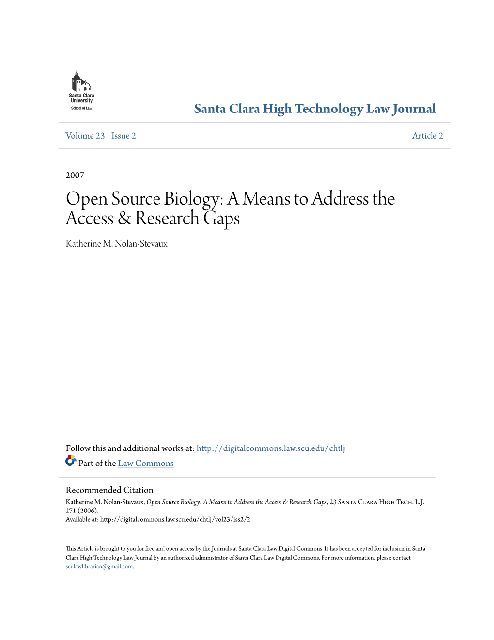 Open Source Biology: a Means to Address the Access & Research Gaps