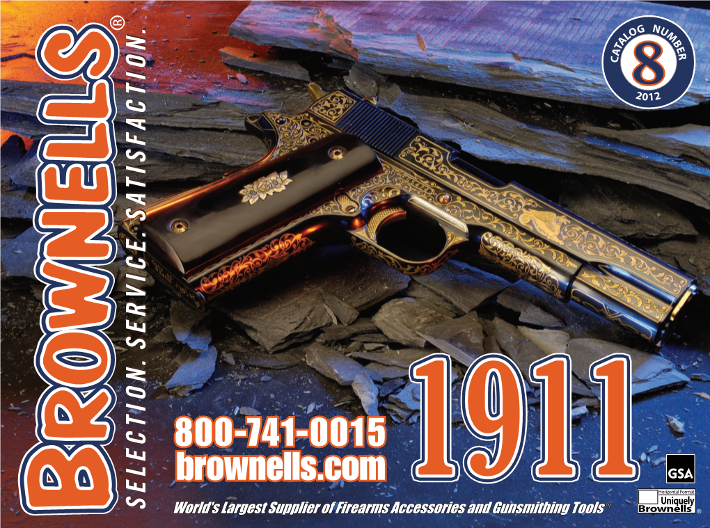 1911 World's Largest Supplier of Firearms Accessories and Gunsmithing Tools ™