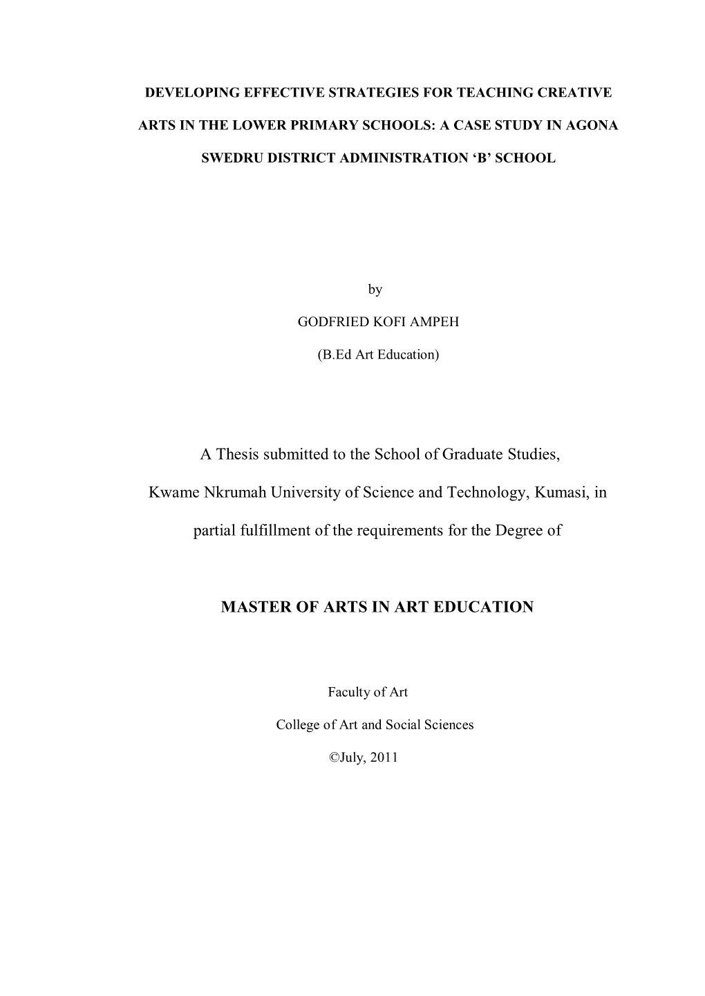 A Thesis Submitted to the School of Graduate Studies, Kwame Nkrumah