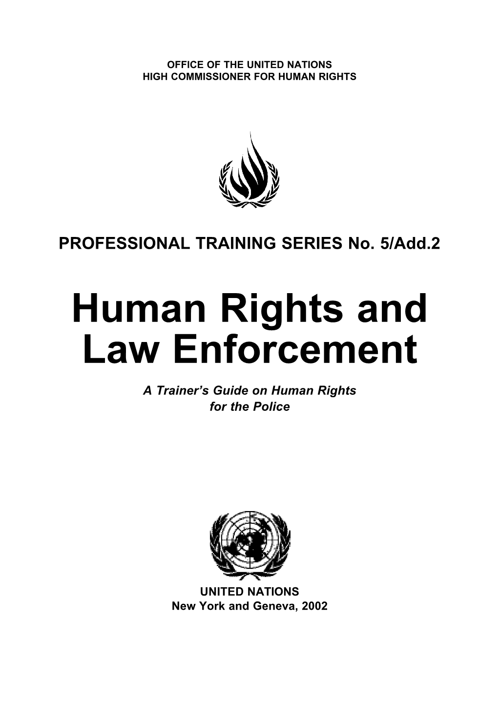 Human Rights and Law Enforcement