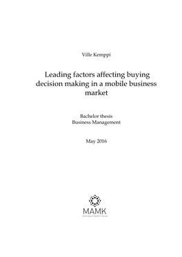 Leading Factors Affecting Buying Decision Making in a Mobile Business Market