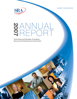 Annual Report Technology and Strategic Consulting Services and Solutions for Government OVERVIEW SRA International, INC