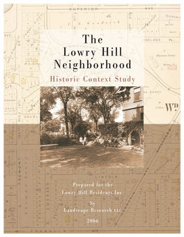 To Download the Lowry Hill Historic