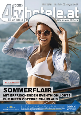 Sommerflair Mit Erfrischenden Eventhighlights Für Ihren Österreich-Urlaub