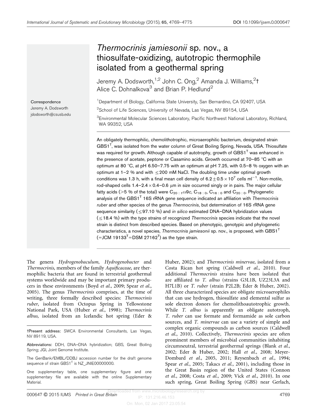 Thermocrinis Jamiesonii Sp. Nov., a Thiosulfate-Oxidizing, Autotropic Thermophile Isolated from a Geothermal Spring Jeremy A