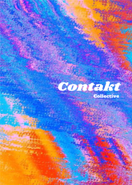 Contakt Collective Spatial Biopolitics 2019/2020 Group Project