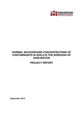 Normal Background Concentrations of Contaminants in Soils in the Borough of Darlington Project Report