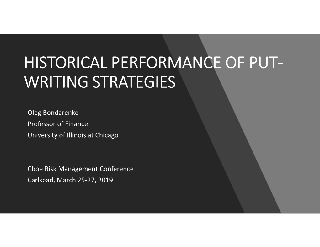Historical Performance of Put- Writing Strategies