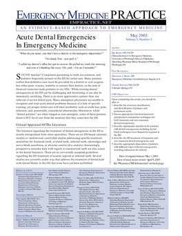 EMERGENCY MEDICINE PRACTICE EMPRACTICE.NET an EVIDENCE-BASED APPROACH to EMERGENCY MEDICINE May 2003 Acute Dental Emergencies Volume 5, Number 5