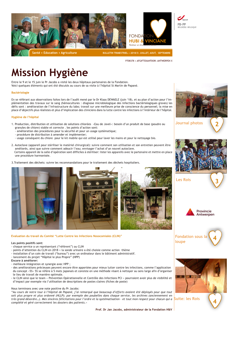 Mission Hygiène Entre Le 9 Et Le 15 Juin Le Pr Jacobs a Visité Les Deux Hôpitaux-Partenaires De La Fondation
