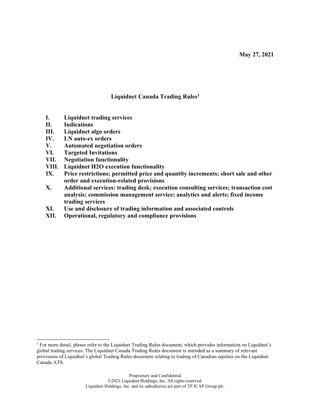 Liquidnet Trading Rules Document, Which Provides Information on Liquidnet’S Global Trading Services