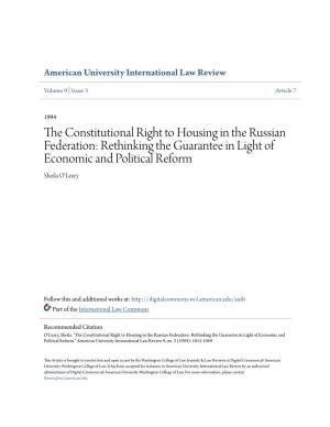 The Constitutional Right to Housing in the Russian Federation: Rethinking the Guarantee in Light of Economic and Political Reform