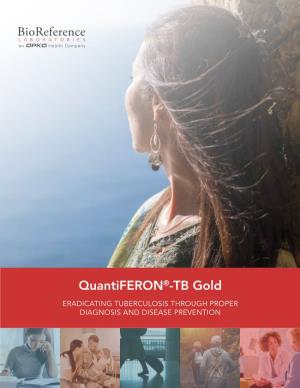Quantiferon®-TB Gold