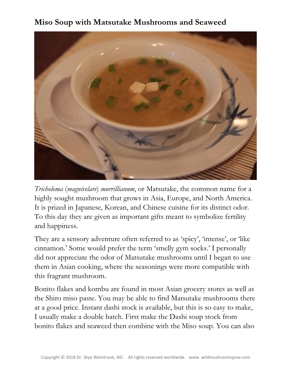 Miso Soup with Matsutake Mushrooms and Seaweed