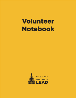 Volunteer Notebook Welcome from the Vice Chancellor of Advancement