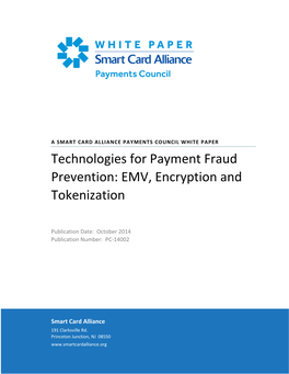 Technologies for Payment Fraud Prevention: EMV, Encryption And