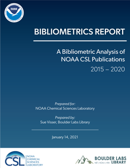 CSL Bibliometrics Report 2015-2020