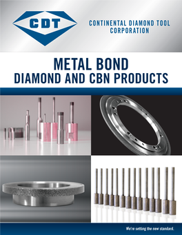 Metal Bond Diamond and Cbn Products