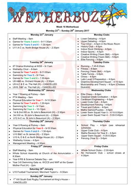 Week 16 Wetherbuzz Monday 23Rd – Sunday 29Th January 2017 Monday 23Rd January Monday Clubs • Staff Meeting – 8Am • Game