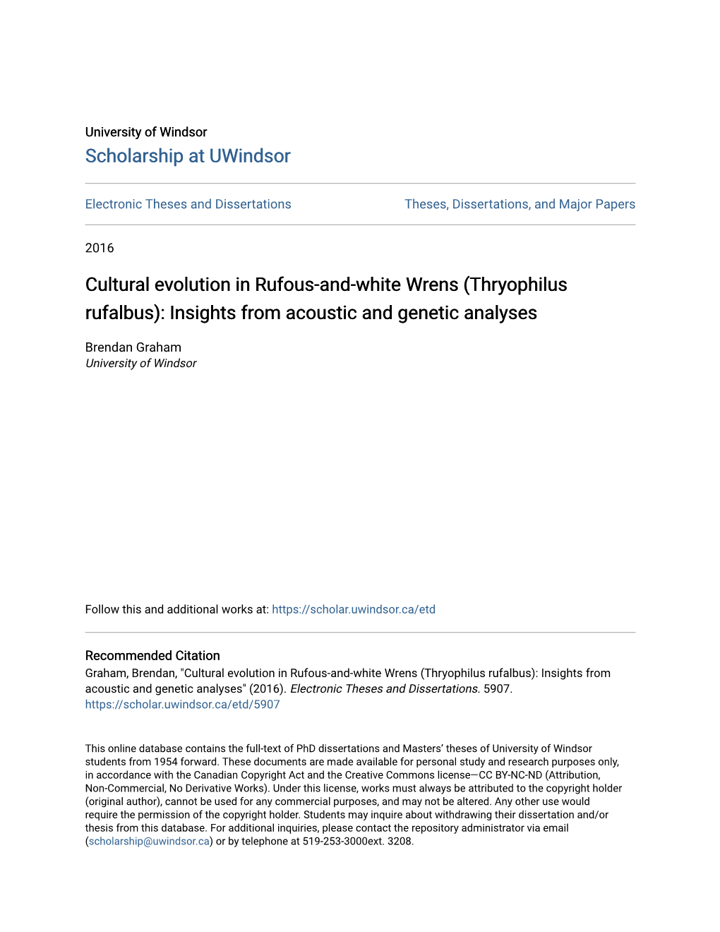 Cultural Evolution in Rufous-And-White Wrens (Thryophilus Rufalbus): Insights from Acoustic and Genetic Analyses